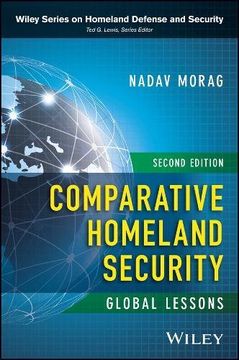 portada Comparative Homeland Security: Global Lessons (Wiley Series on Homeland Defense and Security) (en Inglés)