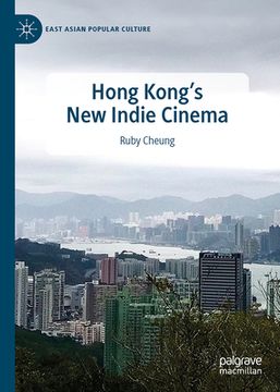 portada Hong Kong's New Indie Cinema (en Inglés)