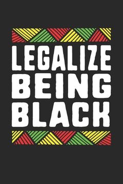 portada legalize being black (en Inglés)