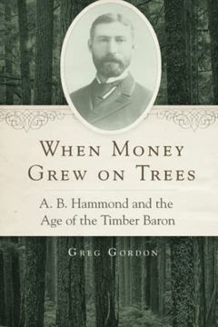 portada When Money Grew on Trees (in English)