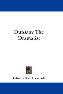 portada dunsany the dramatist (en Inglés)