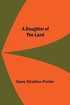 portada A Daughter Of The Land (en Inglés)