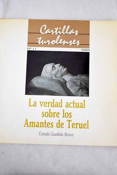 portada La Verdad Actual Sobre los Amantes de Teruel