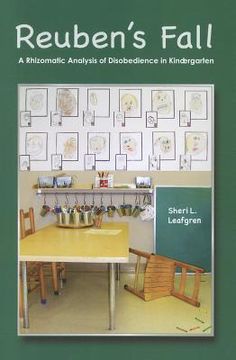 portada Reuben's Fall: A Rhizomatic Analysis of Disobedience in Kindergarten (en Inglés)