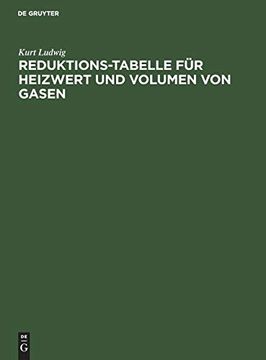 portada Reduktions-Tabelle für Heizwert und Volumen von Gasen (en Alemán)
