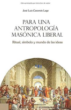 portada Para una Antropología Masónica Liberal (in Spanish)