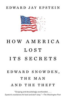 portada How America Lost its Secrets (in English)