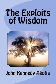 portada Exploits of Wisdom (in English)