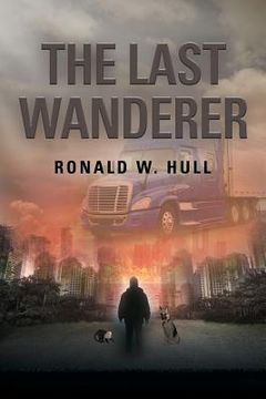 portada The Last Wanderer: Last Man on Earth (en Inglés)
