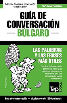 portada Guía de Conversación Español-Búlgaro y Diccionario Conciso de 1500 Palabras: 62 (Spanish Collection)