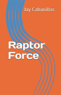 portada Raptor Force (en Inglés)