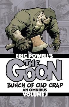 portada The Goon: Bunch of old Crap Volume 5: An Omnibus (en Inglés)