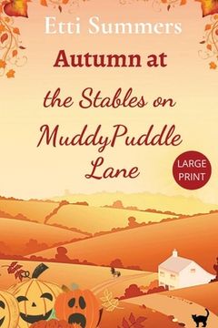 portada Autumn at The Stables on Muddypuddle Lane (en Inglés)