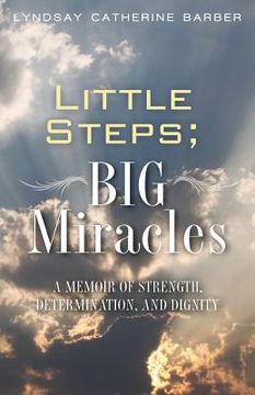 portada Little Steps; Big Miracles (en Inglés)