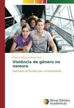 portada Violência de gênero no namoro: Sentidos atribuídos por universitários (Portuguese Edition)