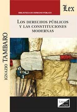 portada Derechos Publicos y las Constituciones Modernas, los