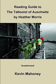 portada Reading Guide to the Tattooist of Auschwitz by Heather Morris (Unauthorized) 