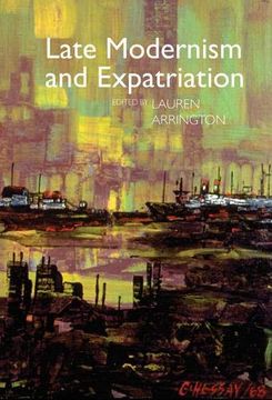 portada Late Modernism and Expatriation (in English)