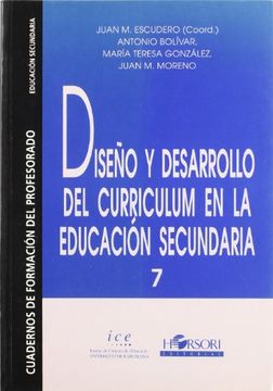 portada Diseño y desarrollo del curriculum en la educación secundaria (Cuadernos de formación del profesorado)