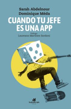 portada Cuando tu Jefe es una app (in Spanish)