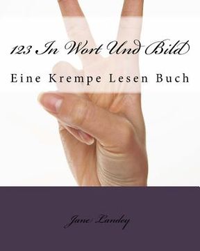 portada 123 In Wort Und Bild: Eine Krempe Lesen Buch (en Alemán)