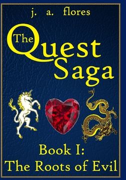 portada The Quest Saga: Book I: The Roots of Evil (in English)