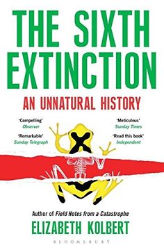 portada The Sixth Extinction: An Unnatural History (in English)