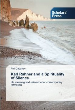 portada Karl Rahner and a Spirituality of Silence