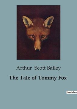 portada The Tale of Tommy Fox (in English)