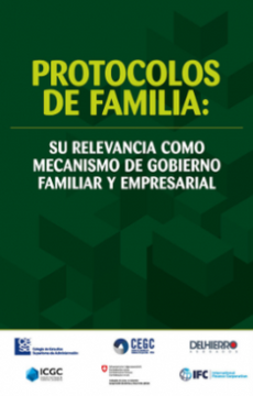 portada Protocolos de Familia su Relevancia Como Mecanismo de Gobierno Familiar y Empresarial (in Spanish)