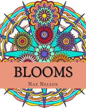 portada Blooms: Adult Coloring Book: Flower-Inspired Mandalas and Designs (in English)