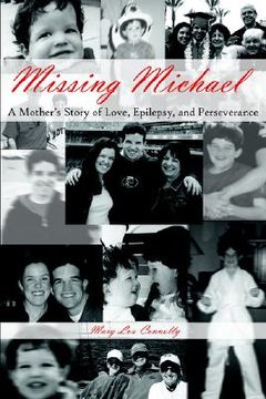 portada missing michael: a mother's story of love, epilepsy, and perseverance (in English)