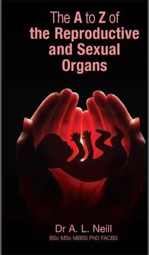 portada The A to Z of the Reproductive and Sexual Organs (en Inglés)
