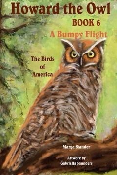 portada Howard the Owl - Book 6: A Bumpy Flight (Volume 1)