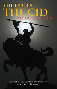 portada The Epic of the Cid: With Related Texts (Hackett Classics) (en Inglés)