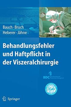 portada Behandlungsfehler und Haftpflicht in der Viszeralchirurgie (en Alemán)
