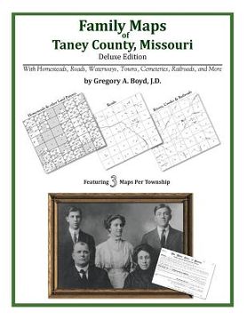 portada Family Maps of Taney County, Missouri (en Inglés)