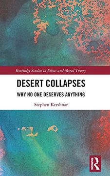 portada Desert Collapses (Routledge Studies in Ethics and Moral Theory) 