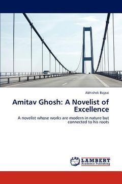 portada amitav ghosh: a novelist of excellence