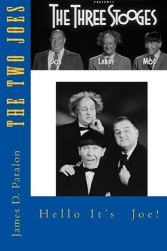 portada Hello It's Joe: The Last Three Stooges: Filmography