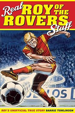 portada Real Roy of the Rovers Stuff!: Roy's True Story (en Inglés)