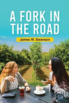portada A Fork in the Road (en Inglés)