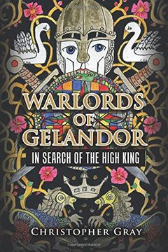 portada A WARLORDS OF GELANDOR: In Search Of The High King