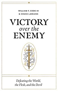 portada Victory Over the Enemy: Defeating the World, the Flesh, and the Devil (en Inglés)