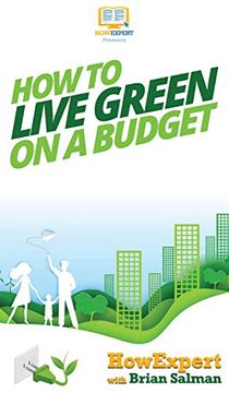 portada How to Live Green on a Budget (en Inglés)