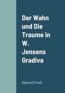 portada Der Wahn Und Die Traume In W Jensens Gradiva (in German)
