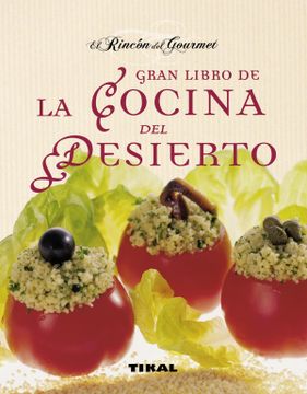 portada Gran Libro de la Cocina del Desierto (in Spanish)