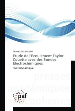portada Etude de l'Ecoulement Taylor Couette avec des Sondes Electrochimiques: Hydrodynamique (French Edition)