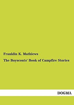 portada The Boyscouts' Book of Campfire Stories (en Inglés)