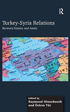 portada Turkey-Syria Relations: Between Enmity and Amity (en Inglés)